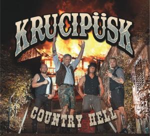 KRUCIPÜSK - nové CD - County Hell